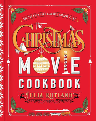 The Christmas Movie Cookbook Ebook